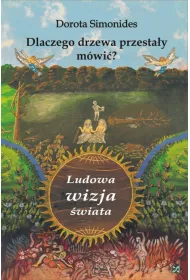 Dlaczego drzewa przestay mwi?