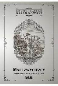 Mali zwyci�zcy (Przygody dzieci w Pustyni Szamo)