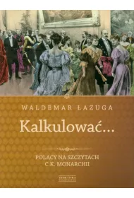 Kalkulowa�...�azuga Waldemar