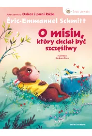 Sowie opowie�ci. O misiu, kt�ry chcia� by� szcz�liwy