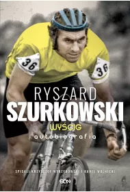 eBook Ryszard Szurkowski. Wycig. Autobiografia mobi epub