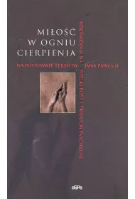 Mi�o�� w ogniu cierpienia