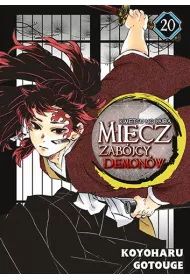 Miecz zab�jcy demon�w. Kimetsu no Yaiba. Tom 20