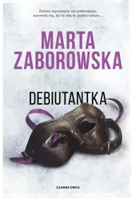 Debiutantka. Julia Krawiec. Tom 6