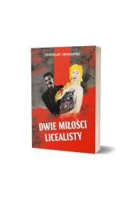 Dwie mioci licealisty
