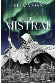 The Mistral