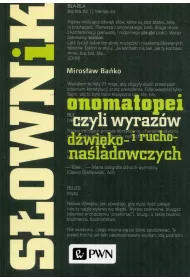 S�ownik onomatopei, czyli wyraz�w d�wi�ko- i rucho- na�ladowczych