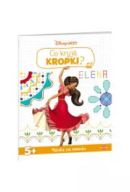 Disney Uczy. Elena z Avaloru. Co kryj� kropki?
