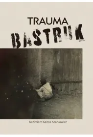 Trauma bastruk