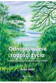 Odnajdywanie rado�ci �ycia