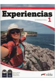 Experiencias internacional 1. Libro del alumno. Podr�cznik do j�zyka hiszpa�skiego