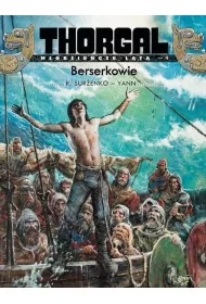 Berserkowie. Thorgal - Modziecze lata. Tom 4