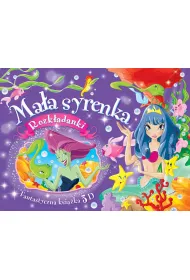 Ma�a syrenka. Rozk�adanki. Fantastyczna ksi��ka 3D