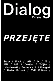 Dialog Puzyny. Przej�te