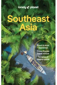 Southeast Asia. Lonely Planet