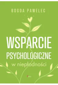 Wsparcie psychologiczne w niep�odno�ci