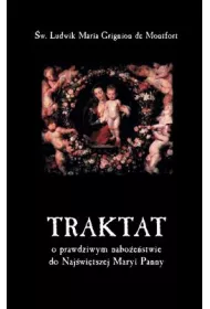 Traktat o prawdziwym nabo�e�stwie do NMP