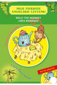 Moje pierwsze angielskie czytanki Milly the Monkey Likes Bananas