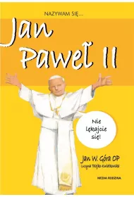 Nazywam si� Jan Pawe� II