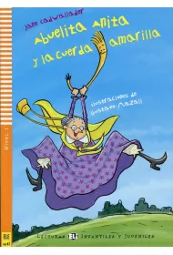 Audiobook LH Abuelita Anita y la cuerda amarilla ksi��ka + audio online A1 CD