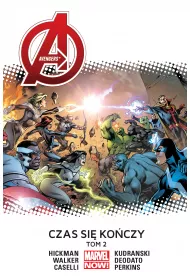 Marvel Now Avengers. Czas si� ko�czy. Tom 2