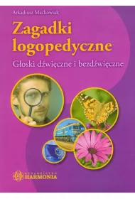 Zagadki logopedyczne. G�oski d�wi�czne HARMONIA