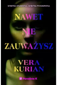 Nawet nie zauwaysz