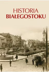 Historia Bia�egostoku