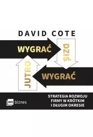Audiobook Wygra dzi, wygra jutro. Strategia rozwoju firmy w krtkim i dugim okresie mp3