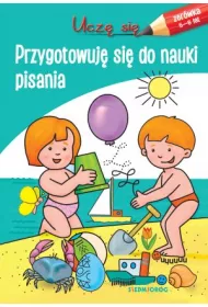 Ucz� si� przygotowuj� si� do nauki pisania