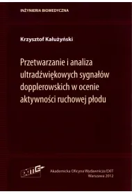 Przetwarzanie i analiza ultrad�wi�kowych sygna��w