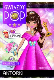 Aktorki. Gwiazdy POP. Odkryj sw�j styl