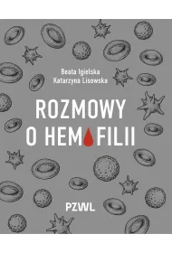 Rozmowy o hemofilii