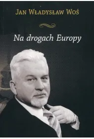 Na drogach Europy