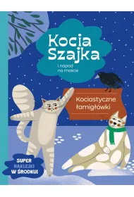 Kocia Szajka i napad na mo�cie. Kociastyczne �amig��wki