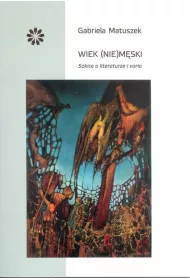 Wiek (nie)m�ski