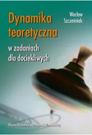 eBook Dynamika teoretyczna w zadaniach dla dociekliwych pdf