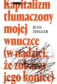 Kapitalizm tumaczony mojej wnuczce