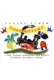Lokomotywa i inne weso�e wierszyki dla dzieci