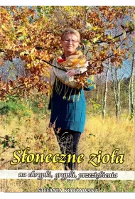 S�oneczne zio�a na chrypki, grypki, przezi�bienia