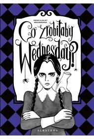 eBook Co zrobiaby Wednesday? mobi epub