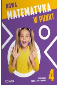 NOWA Matematyka w punkt. Podr�cznik. Szko�a podstawowa. Klasa 4