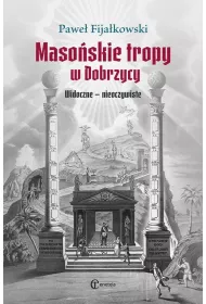Maso�skie tropy w Dobrzycy Widoczne - nieoczywiste