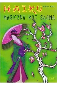 Haiku magiczna moc