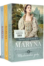 Pakiet: Maryna. Polka na carskim tronie. Tom 1-3. Moskiewskie gody,  Ho�d ruski, Wyspa strace�c�w