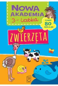 Nowa Akademia 3- latka. Zwierz�ta