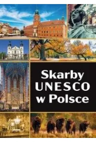 Skarby UNESCO w Polsce