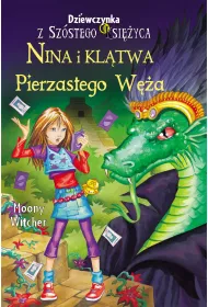 eBook Nina i Kl�twa Pierzastego W�a. Dziewczynka z Sz�stego Ksi�yca. Tom 3 mobi epub