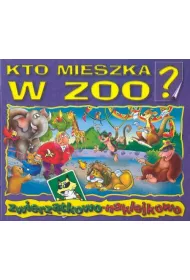 Kto mieszka w zoo?