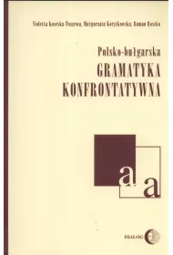 Polsko-bu�garska gramatyka konfrontatywna